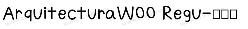 ArquitecturaW00 Regu字体转换